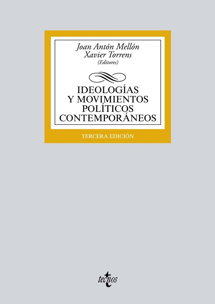 IDEOLOGíAS Y MOVIMIENTOS POLíTICOS CONTEMPORáNEOS | 9788430969685 | ANTóN, JOAN / TORRENS, XAVIER / ABELLáN GARCíA, JOAQUíN / ÁGUILA, RAFAEL DEL / RODRíGUEZ AGUILERA DE | Llibres Parcir | Librería Parcir | Librería online de Manresa | Comprar libros en catalán y castellano online