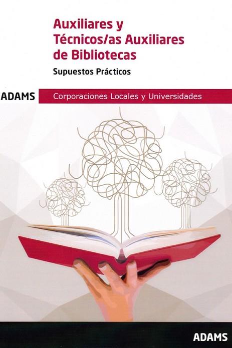 SUPUESTOS PRÁCTICOS AUXILIARES Y TÉCNICOS AUXILIARES DE BIBLIOTECAS | 9788413277219 | AA.VV | Llibres Parcir | Librería Parcir | Librería online de Manresa | Comprar libros en catalán y castellano online