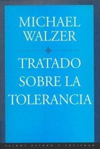 TRATADO SOBRE TOLERANCIA | 9788449306181 | WALZER | Llibres Parcir | Librería Parcir | Librería online de Manresa | Comprar libros en catalán y castellano online