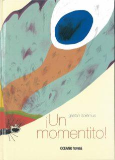 UN MOMENTITO | 9786075277561 | Llibres Parcir | Librería Parcir | Librería online de Manresa | Comprar libros en catalán y castellano online