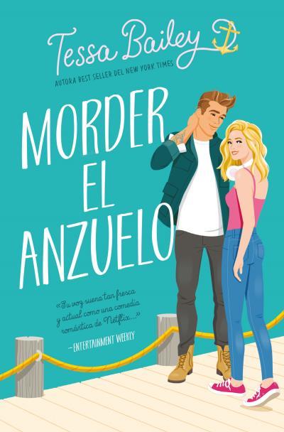MORDER EL ANZUELO | 9788419130525 | BAILEY, TESSA | Llibres Parcir | Llibreria Parcir | Llibreria online de Manresa | Comprar llibres en català i castellà online