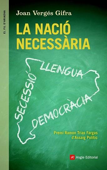 LA NACIÓ NECESSÀRIA | 9788415695622 | VERGÉS GIFRA, JOAN | Llibres Parcir | Librería Parcir | Librería online de Manresa | Comprar libros en catalán y castellano online