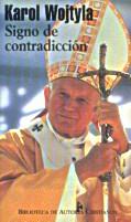 SIGNO DE CONTRADICCION | 9788479146610 | WOJTYLA | Llibres Parcir | Librería Parcir | Librería online de Manresa | Comprar libros en catalán y castellano online
