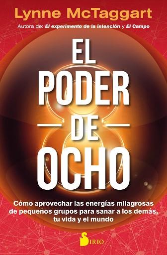 EL PODER DE OCHO | 9788417030810 | MCTAGGART, LYNNE | Llibres Parcir | Librería Parcir | Librería online de Manresa | Comprar libros en catalán y castellano online