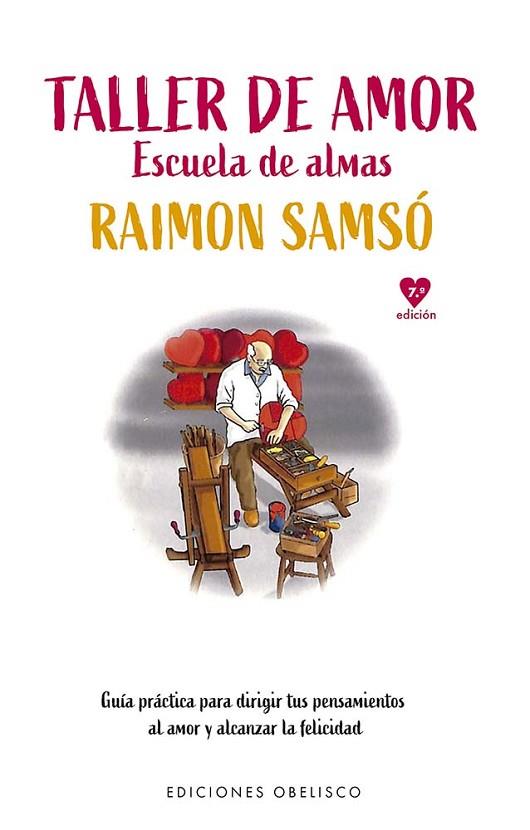TALLER DE AMOR (N.E.) | 9788411722742 | SAMSÓ QUERALTÓ, RAIMON | Llibres Parcir | Llibreria Parcir | Llibreria online de Manresa | Comprar llibres en català i castellà online