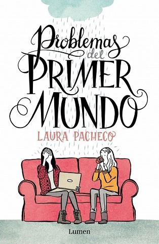 PROBLEMAS DEL PRIMER MUNDO | 9788426401472 | PACHECO,LAURA | Llibres Parcir | Llibreria Parcir | Llibreria online de Manresa | Comprar llibres en català i castellà online