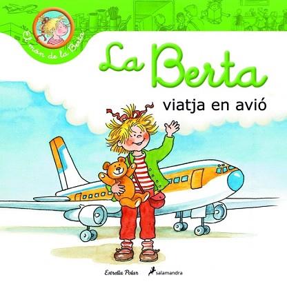 LA BERTA  VIATJA AMB AVIÓ | 9788415790310 | LIANE SCHNEIDER | Llibres Parcir | Librería Parcir | Librería online de Manresa | Comprar libros en catalán y castellano online