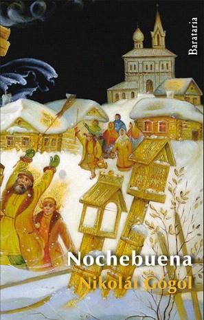 Nochebuena | 9788492979356 | Gógol, Nikolái | Llibres Parcir | Llibreria Parcir | Llibreria online de Manresa | Comprar llibres en català i castellà online