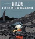 HILDA Y EL GIGANTE DE MEDIANOCHE | 9788415208433 | PEARSON, LUKE | Llibres Parcir | Librería Parcir | Librería online de Manresa | Comprar libros en catalán y castellano online