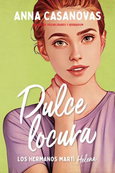 DULCE LOCURA (LOS HERMANOS MARTÍ 3) | 9788417421731 | CASANOVAS, ANNA | Llibres Parcir | Llibreria Parcir | Llibreria online de Manresa | Comprar llibres en català i castellà online