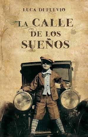 CALLE DE LOS SUEÑO | 9788425344107 | DI FULVIO LUCA | Llibres Parcir | Llibreria Parcir | Llibreria online de Manresa | Comprar llibres en català i castellà online