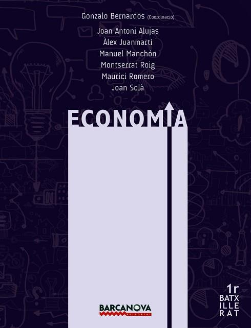ECONOMIA 1R BATXILLERAT. LLIBRE DE L'ALUMNE | 9788448940331 | ALUJAS, JOAN ANTONI / MANCHÓN, MANUEL / ROIG, MONTSERRAT / ROMERO, MAURICI / SOLÀ, JOAN | Llibres Parcir | Librería Parcir | Librería online de Manresa | Comprar libros en catalán y castellano online