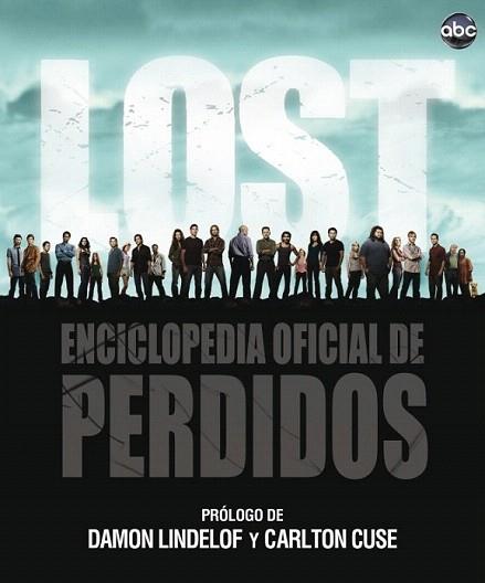 LOST enciclopedia oficial de Perdidos | 9788425345760 | PROLOGO DAMON LINDELOF CARLTON CUSE | Llibres Parcir | Llibreria Parcir | Llibreria online de Manresa | Comprar llibres en català i castellà online