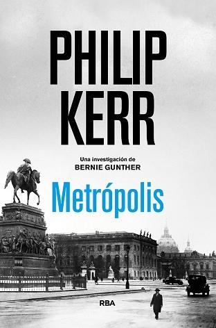 METRÓPOLIS | 9788491876830 | KERR PHILIP | Llibres Parcir | Librería Parcir | Librería online de Manresa | Comprar libros en catalán y castellano online