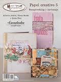 PAPEL CREATIVO 05 | 9788496558649 | DIAZ, QUIM/JUÁREZ, ALBERTO/ROCHE, ELENA | Llibres Parcir | Librería Parcir | Librería online de Manresa | Comprar libros en catalán y castellano online