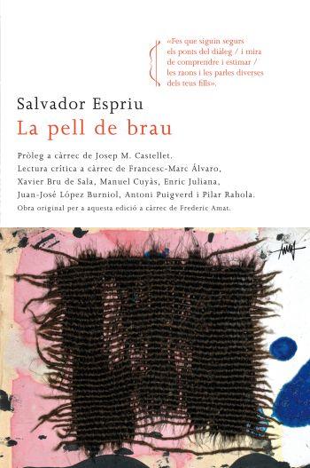 LA PELL DE BRAU | 9788466412650 | ESPRIU SALVADOR | Llibres Parcir | Llibreria Parcir | Llibreria online de Manresa | Comprar llibres en català i castellà online