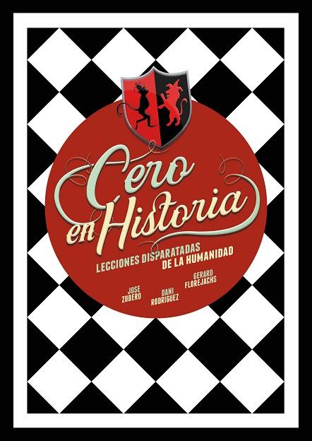 CERO EN HISTORIA | 9788418260988 | ZUBERO, JOSE / RODRÍGUEZ, DANI / FLOREJACHS, GERARD | Llibres Parcir | Llibreria Parcir | Llibreria online de Manresa | Comprar llibres en català i castellà online