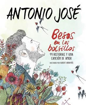 BESOS EN LOS BOLSILLOS | 9788420484877 | ANTONIO JOSE | Llibres Parcir | Llibreria Parcir | Llibreria online de Manresa | Comprar llibres en català i castellà online