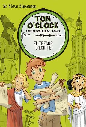 TOM O'CLOCK 5. EL TRESOR D'EGIPTE | 9788424662479 | STEVENSON, SIR STEVE | Llibres Parcir | Librería Parcir | Librería online de Manresa | Comprar libros en catalán y castellano online
