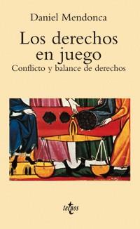 LOS DERECHOS EN JUEGO | 9788430939336 | MENDONCA | Llibres Parcir | Llibreria Parcir | Llibreria online de Manresa | Comprar llibres en català i castellà online