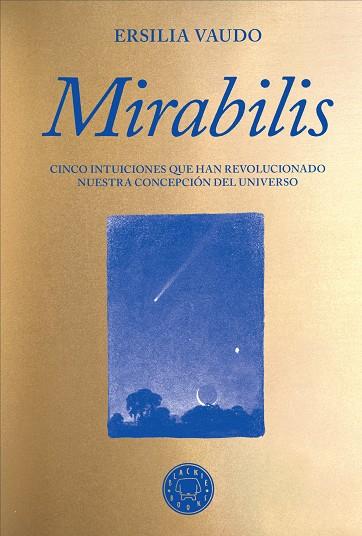 MIRABILIS | 9788410323216 | VAUDO, ERSILIA | Llibres Parcir | Librería Parcir | Librería online de Manresa | Comprar libros en catalán y castellano online