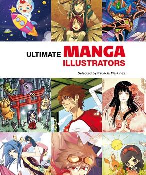 ULTIMATE  MANGA ILLUSTRATORS | 9788415829508 | INSTITUTO MONSA DE EDICIONES, S.A. | Llibres Parcir | Librería Parcir | Librería online de Manresa | Comprar libros en catalán y castellano online