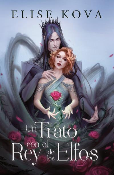 UN TRATO CON EL REY DE LOS ELFOS | 9788416517695 | KOVA, ELISE | Llibres Parcir | Librería Parcir | Librería online de Manresa | Comprar libros en catalán y castellano online
