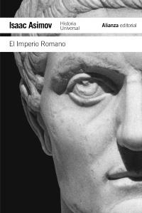 EL IMPERIO ROMANO col historia | 9788420643403 | ISAAC ASIMOV | Llibres Parcir | Librería Parcir | Librería online de Manresa | Comprar libros en catalán y castellano online