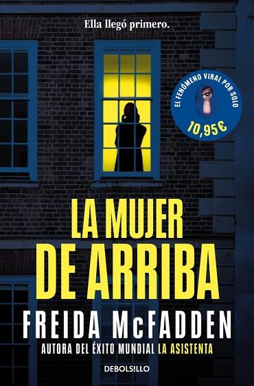 LA MUJER DE ARRIBA | 9788466392570 | MCFADDEN, FREIDA | Llibres Parcir | Llibreria Parcir | Llibreria online de Manresa | Comprar llibres en català i castellà online