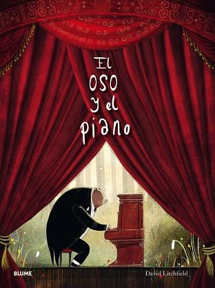 EL OSO Y EL PIANO | 9788498018776 | LITCHFIELD, DAVID | Llibres Parcir | Librería Parcir | Librería online de Manresa | Comprar libros en catalán y castellano online