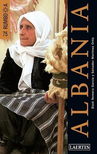 ALBANIA (N.E) | 9788475849997 | ROMERO, ELADI- MARTÍNEZ, SALVA | Llibres Parcir | Librería Parcir | Librería online de Manresa | Comprar libros en catalán y castellano online