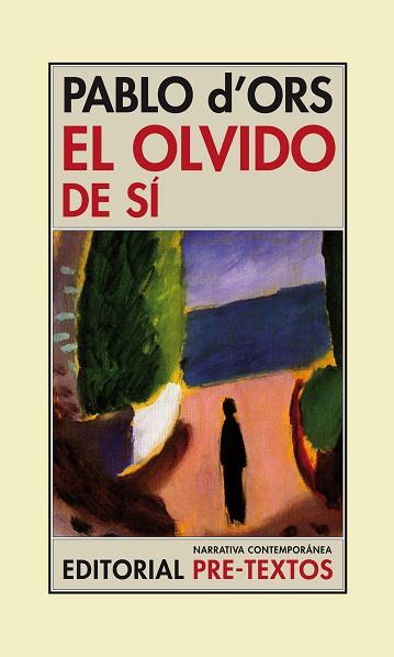 EL OLVIDO DE Sí | 9788415576723 | D'ORS FüRHER, PABLO | Llibres Parcir | Librería Parcir | Librería online de Manresa | Comprar libros en catalán y castellano online
