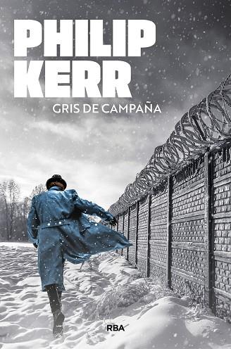 GRIS DE CAMPAÑA | 9788410989023 | KERR, PHILIP | Llibres Parcir | Llibreria Parcir | Llibreria online de Manresa | Comprar llibres en català i castellà online