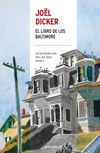 EL LIBRO DE LOS BALTIMORE | 9788466341516 | JOëL DICKER | Llibres Parcir | Librería Parcir | Librería online de Manresa | Comprar libros en catalán y castellano online
