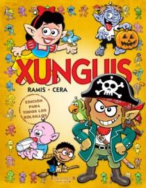 XUNGUIS edicion para todos los bolsillos | 9788466610148 | RAMIS CERA | Llibres Parcir | Librería Parcir | Librería online de Manresa | Comprar libros en catalán y castellano online