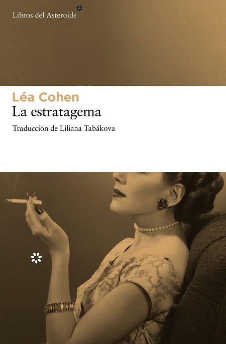 La estratagema | 9788415625254 | Cohen, Léa | Llibres Parcir | Librería Parcir | Librería online de Manresa | Comprar libros en catalán y castellano online