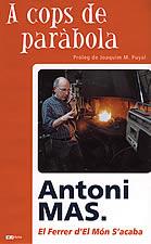 A COPS DE PARABOLA | 9788496035287 | MAS ANTONI | Llibres Parcir | Llibreria Parcir | Llibreria online de Manresa | Comprar llibres en català i castellà online