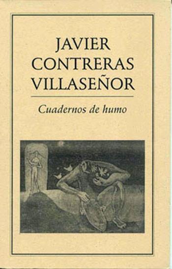 CUADERNOS DE HUMO | PODI27866 | CONTRERAS VILLASEÑOR  JAVIER | Llibres Parcir | Librería Parcir | Librería online de Manresa | Comprar libros en catalán y castellano online