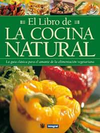 LIBRO COCINA NATURAL | 9788479010423 | INTEGRAL | Llibres Parcir | Llibreria Parcir | Llibreria online de Manresa | Comprar llibres en català i castellà online