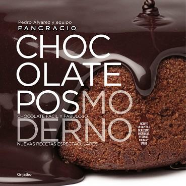 CHOCOLATE POSMODERNO | 9788416449521 | CHOCOLATES PANCRACIO | Llibres Parcir | Librería Parcir | Librería online de Manresa | Comprar libros en catalán y castellano online