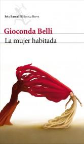 LA MUJER HABITADA | 9788432212888 | BELLI GIOCONDA | Llibres Parcir | Llibreria Parcir | Llibreria online de Manresa | Comprar llibres en català i castellà online
