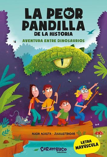 LA PEOR PANDILLA DE LA HISTORIA. AVENTURA ENTRE DINOSAURIOS | 9788417766849 | ACOSTA, ALICIA | Llibres Parcir | Llibreria Parcir | Llibreria online de Manresa | Comprar llibres en català i castellà online