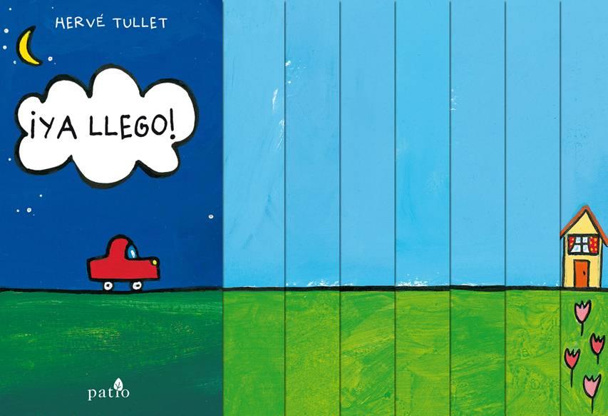 ¡YA LLEGO! | 9788416256600 | TULLET, HERVÉ | Llibres Parcir | Librería Parcir | Librería online de Manresa | Comprar libros en catalán y castellano online