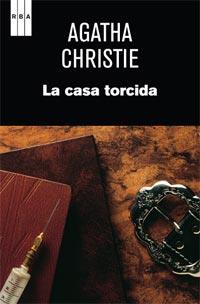 LA CASA TORCIDA | 9788490060056 | AGATHA CHRISTIE | Llibres Parcir | Llibreria Parcir | Llibreria online de Manresa | Comprar llibres en català i castellà online