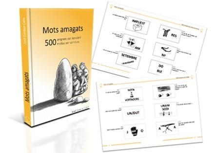 MOTS AMAGATS. 500 EMIGMES PER DESCOBRIR, 500 MOTIUS PER SOMRIURE | 9788461696437 | ESTEBAN I CALM, JORDI | Llibres Parcir | Llibreria Parcir | Llibreria online de Manresa | Comprar llibres en català i castellà online
