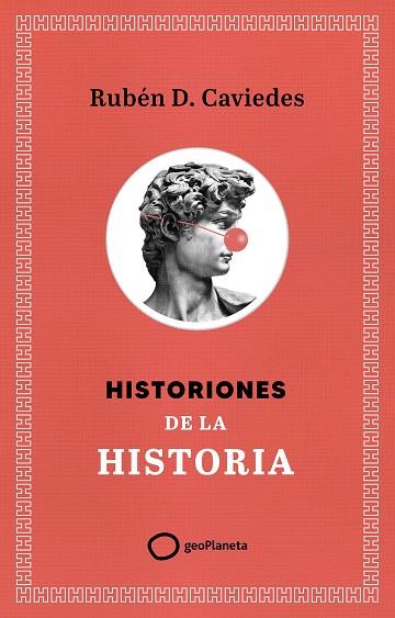 HISTORIONES DE LA HISTORIA | 9788408299400 | DÍAZ CAVIEDES, RUBÉN | Llibres Parcir | Librería Parcir | Librería online de Manresa | Comprar libros en catalán y castellano online