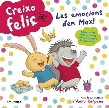 PACK CREIXO FELIÇ : LES EMOCIONS D'EN MAX ! (CONTE + PELUIX D'EN MAX) | 9788490574928 | DIVERSOS AUTORS | Llibres Parcir | Llibreria Parcir | Llibreria online de Manresa | Comprar llibres en català i castellà online
