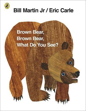 BROWN BEAR BROWN BEAR,  WHAT DO YOU SEE? | 9780141501598 | AA.VV. | Llibres Parcir | Librería Parcir | Librería online de Manresa | Comprar libros en catalán y castellano online
