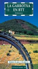 LA GARROTXA EN BTT | 9788497910316 | LARA I GARCIA | Llibres Parcir | Llibreria Parcir | Llibreria online de Manresa | Comprar llibres en català i castellà online