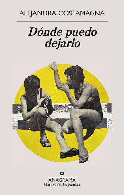 DÓNDE PUEDO DEJARLO | 9788433949332 | COSTAMAGNA, ALEJANDRA | Llibres Parcir | Llibreria Parcir | Llibreria online de Manresa | Comprar llibres en català i castellà online